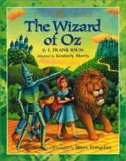 The Wizard of Oz - L. Frank Baum